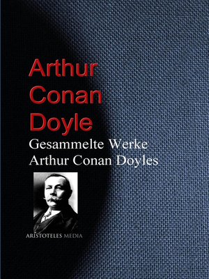 cover image of Gesammelte Werke Arthur Conan Doyles